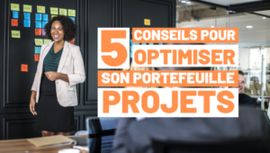 5 Conseils Pour Optimiser Sa Gestion De Portefeuille Projets - Sciforma