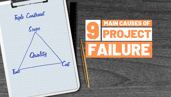 9 Main Causes Of Project Failure (and How To Fix It)   Sciforma