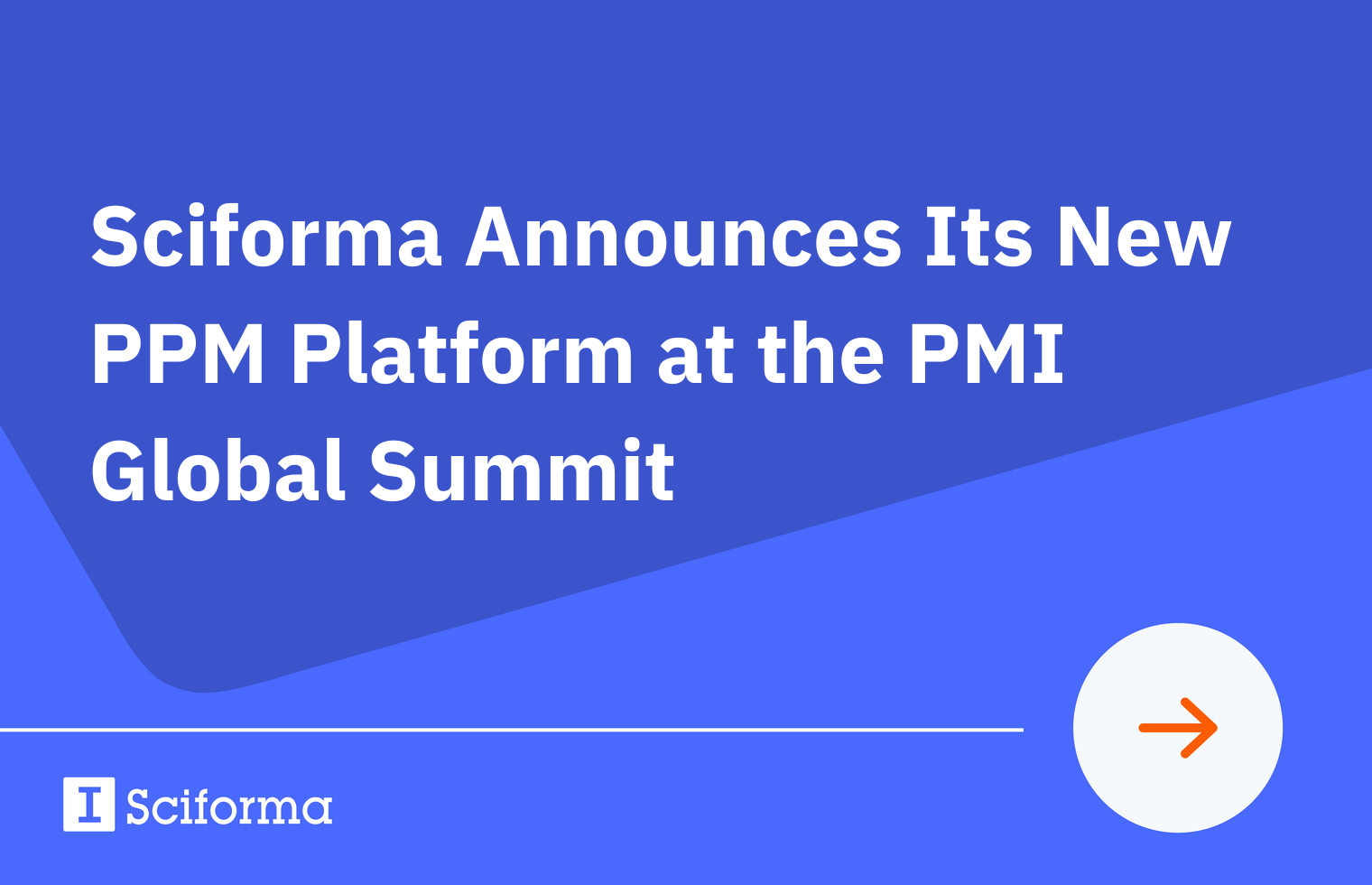 Sciforma Announces Its New PPM Platform at the PMI Global Summit Sciforma