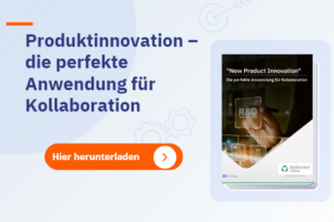 AgileProduktinnovation – die perfekte Anwendung für Kollaboration